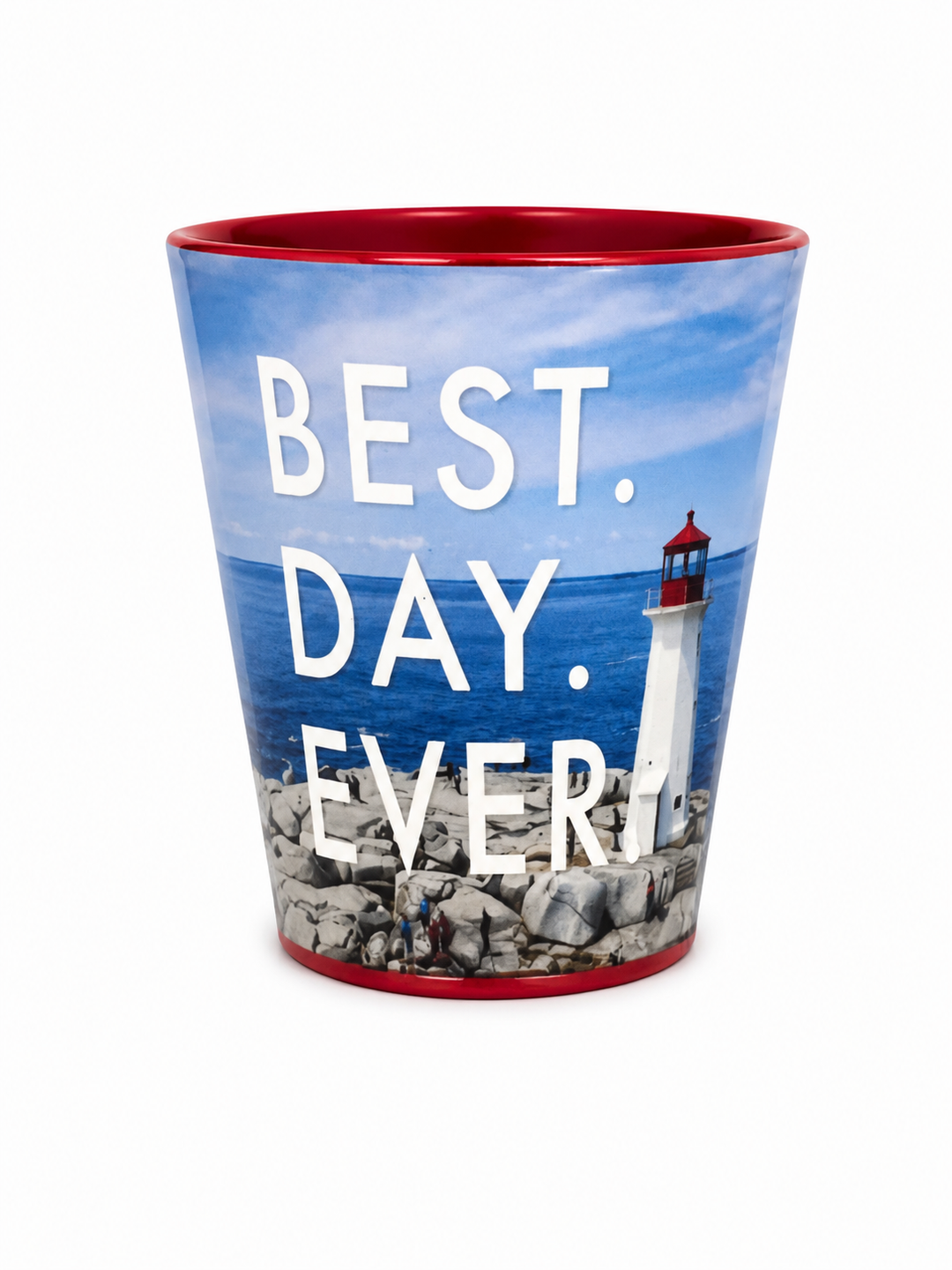 BEST DAY EVER Peggy's Cove Shot Glass