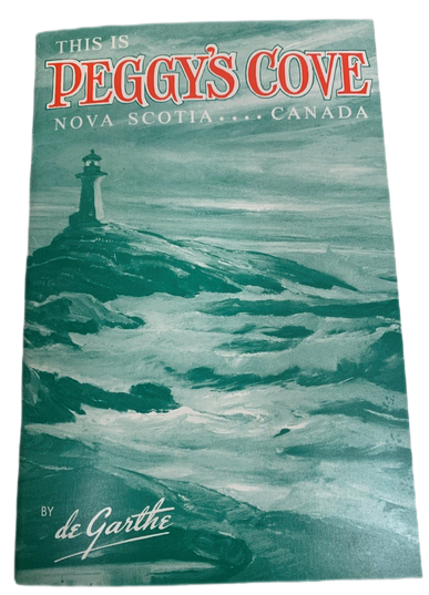 This Is Peggy's Cove Book - By W.E. degarthe